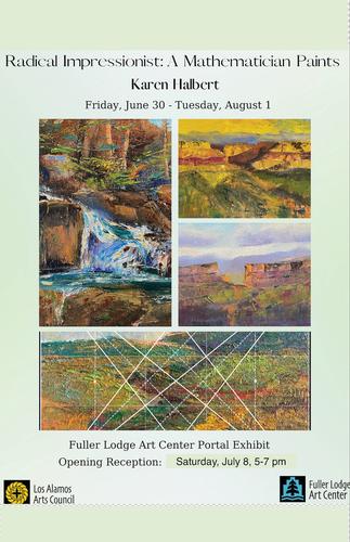 Radical Impressionist: A Mathematician Paints. Fuller Lodge Art Center Exhibit Large Image